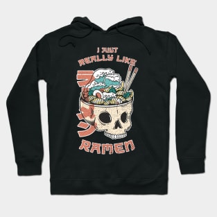 I just really like Ramen Hoodie